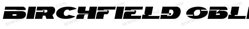 Birchfield Oblique字体转换